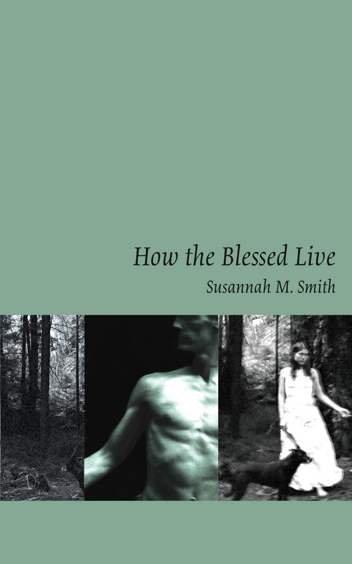 Book cover image for How the Blessed Live ISBN: 9781552451007